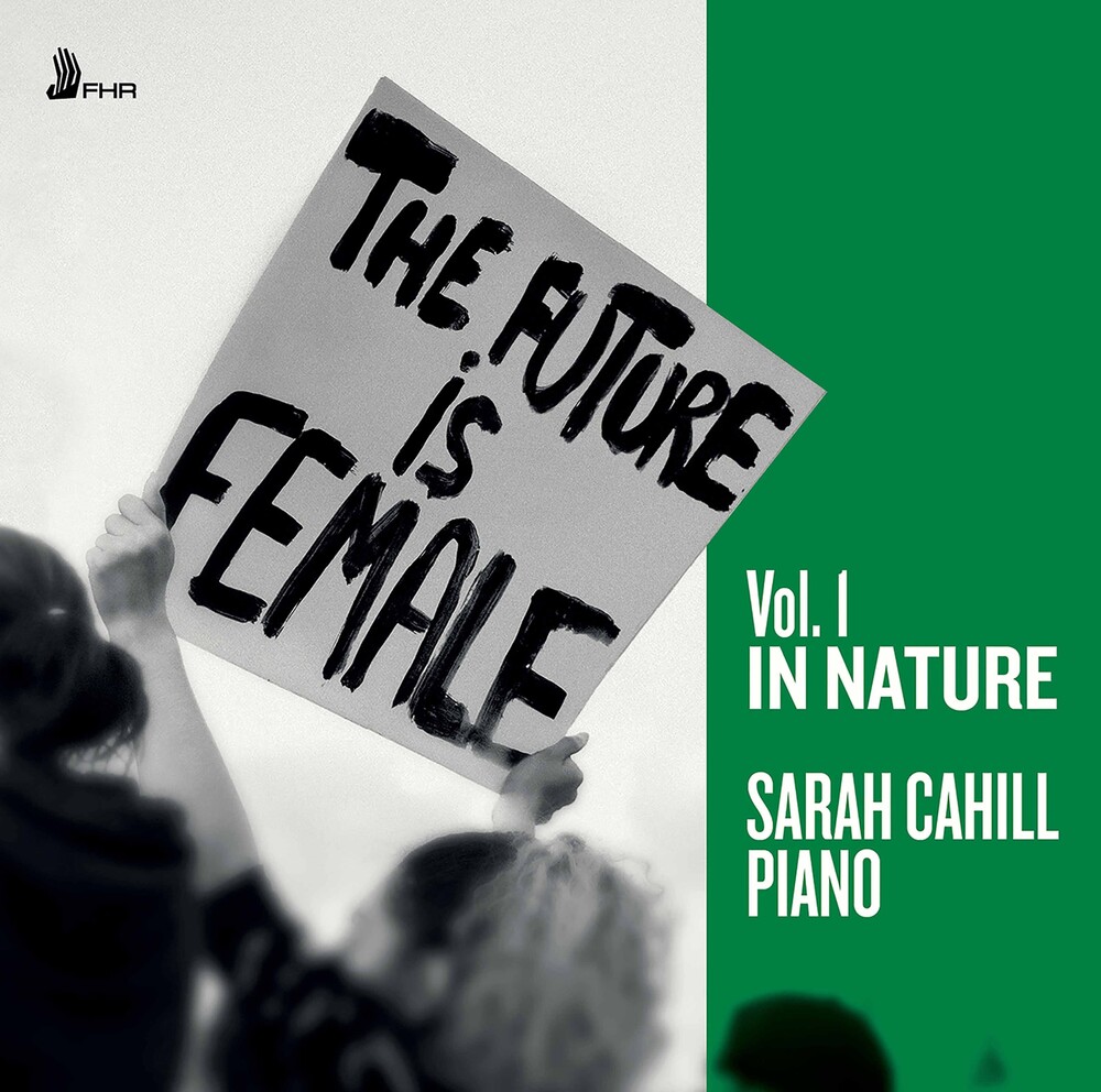Sarah Cahill - Future Is Female 1 / Various