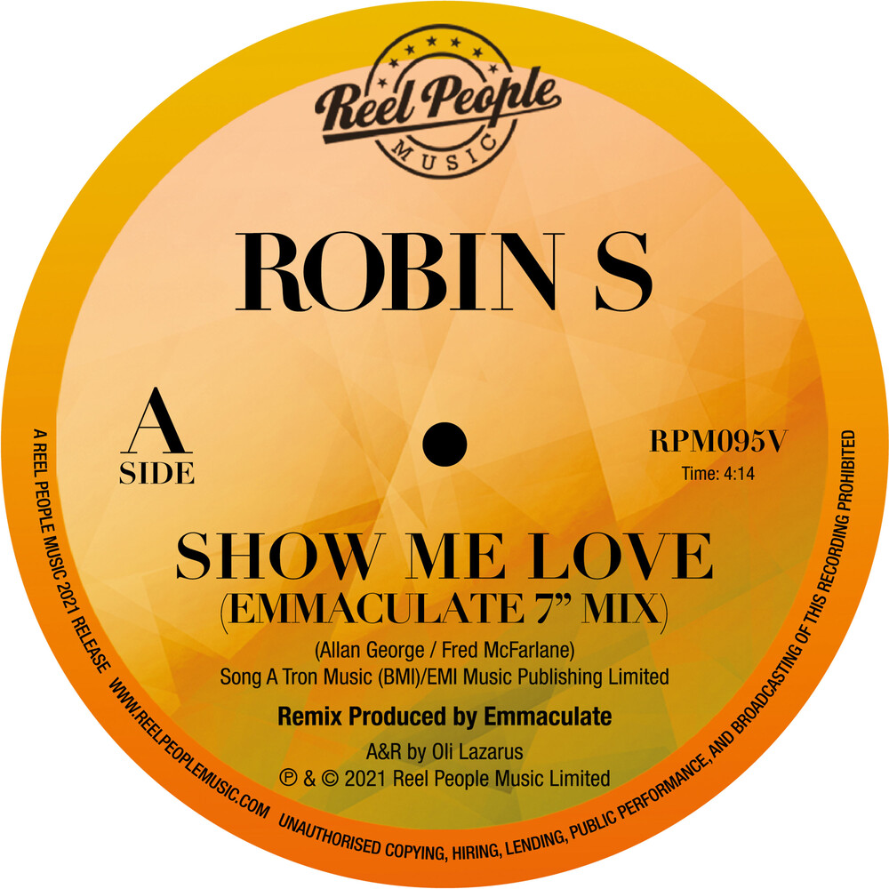 Robin S - Show Me Love (Emmaculate 7" Mix)