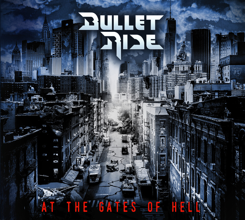 Bullet Ride - At The Gates Of Hell [Digipak]