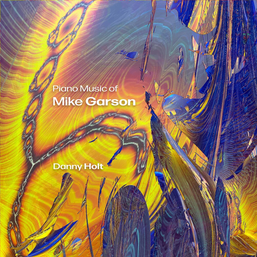 Garson / Holt - Piano Music Of Mike Garson