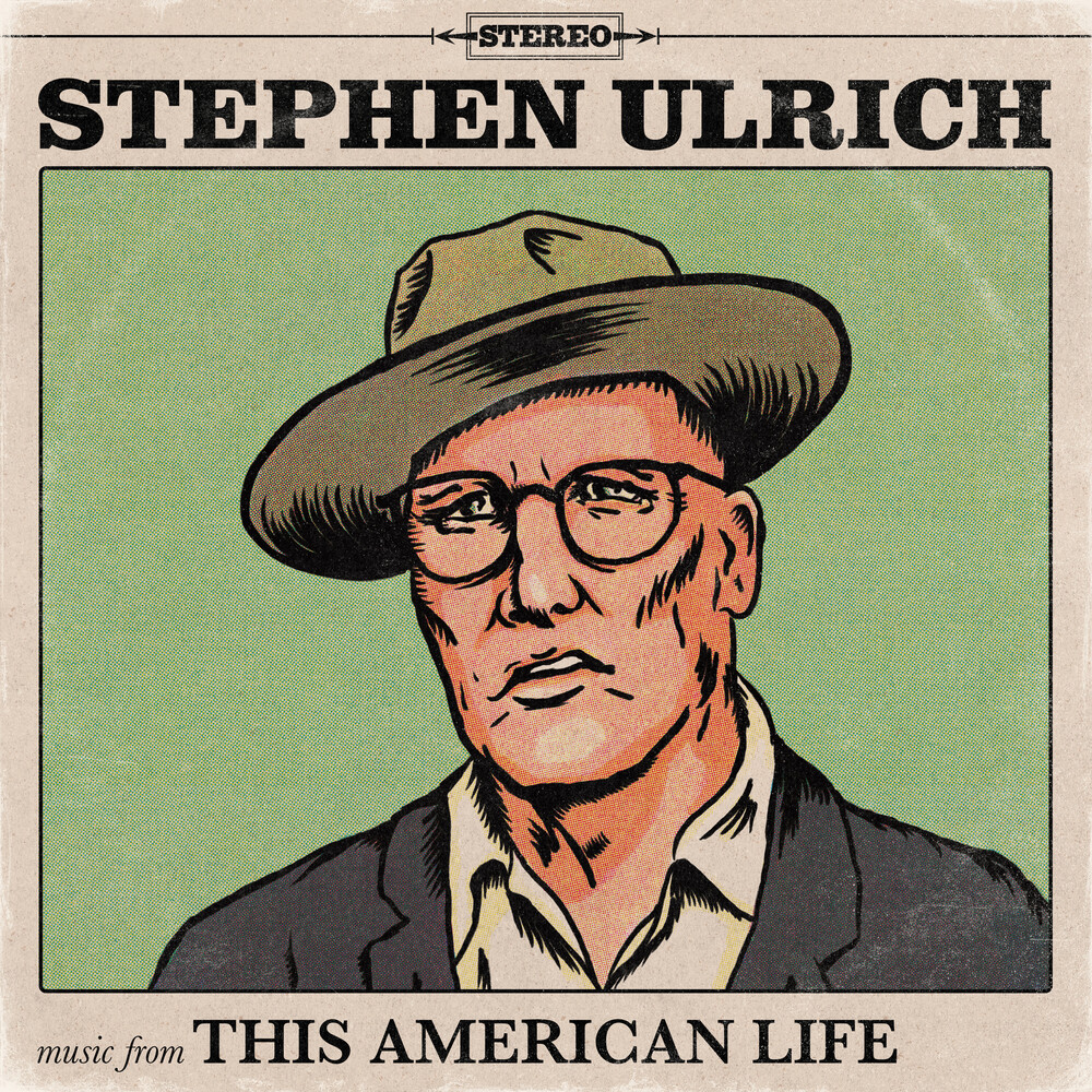 Stephen Ulrich - Music From This American Life