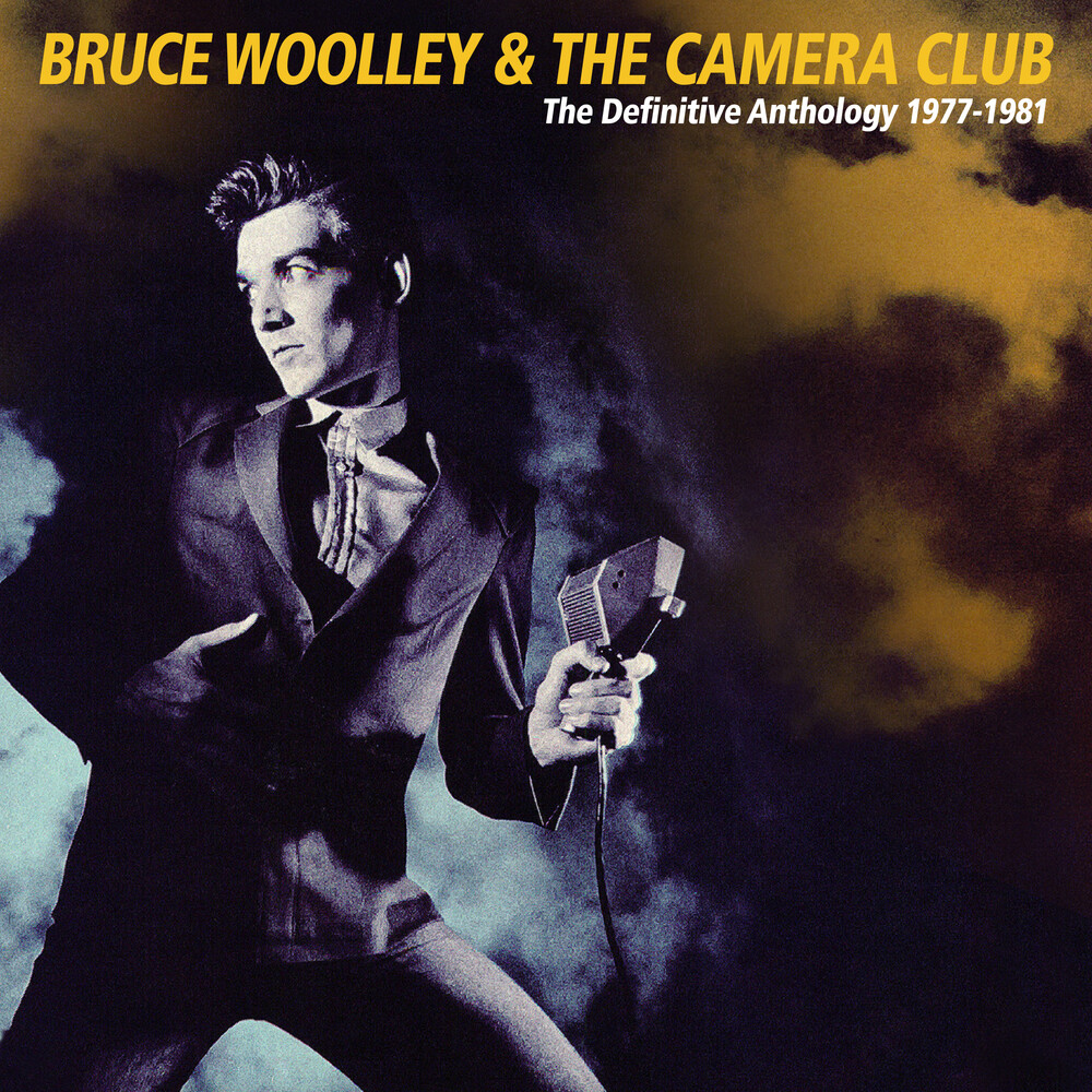 Bruce Woolley  & The Camera Club - Definitive Anthology 1978-1981 (Uk)