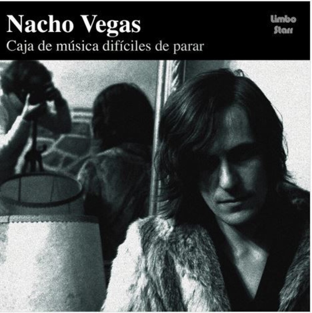 Nacho Vegas - Cajas De Musica Dificiles De Parar (Spa)