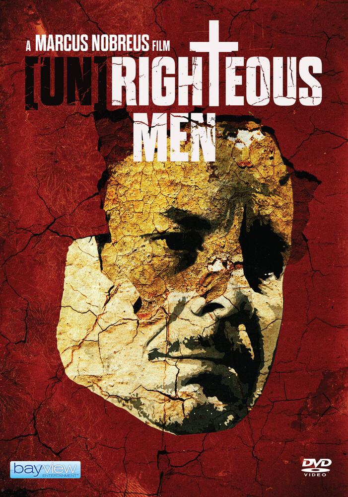 Unrighteous Men - Unrighteous Men