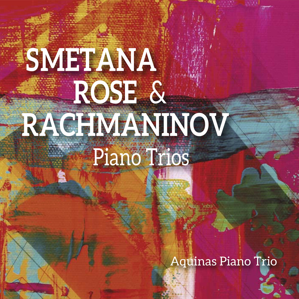 Aquinas Piano Trio - Smetana Rose & Rachmaninoff