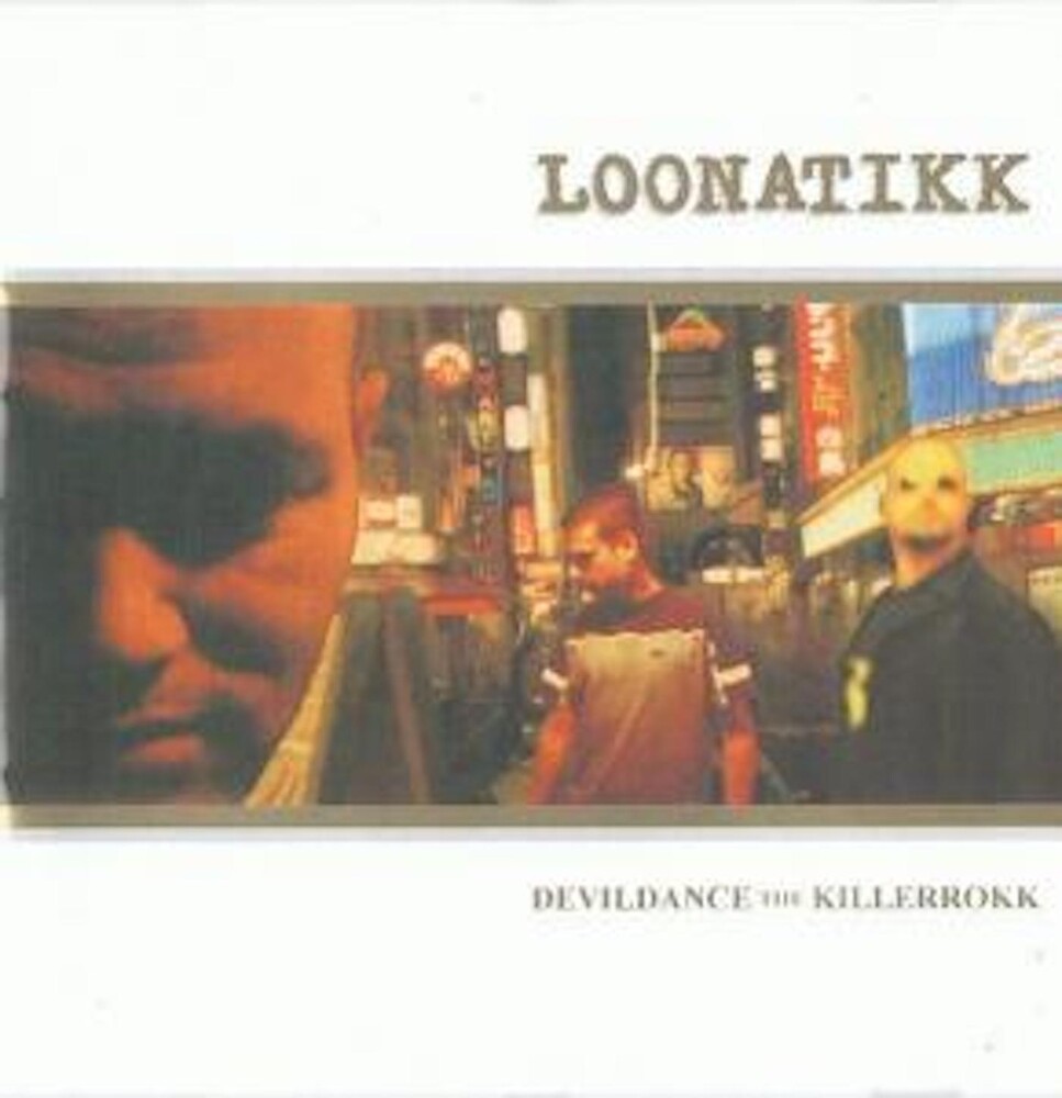 Lonnatikk - Devildance The Killerrokk