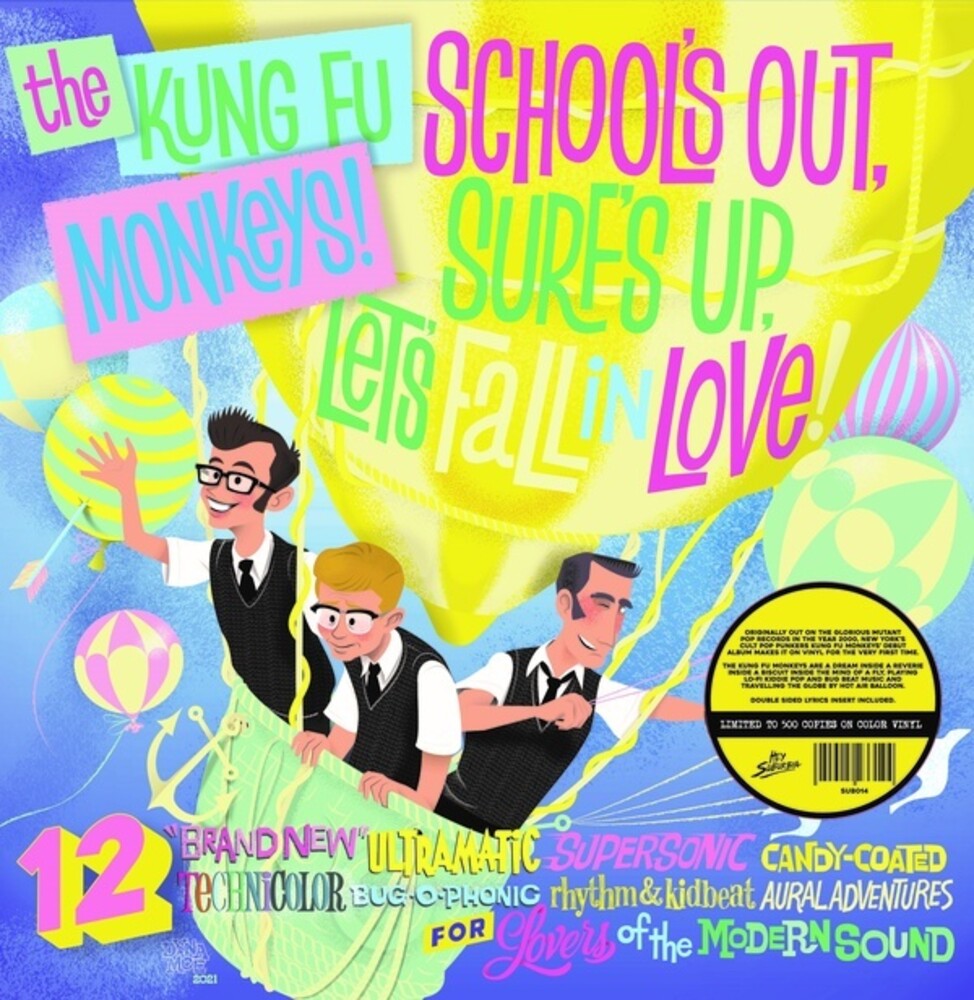 Kung Fu Monkeys - School's Out Surf's Up Let's Fall In Love