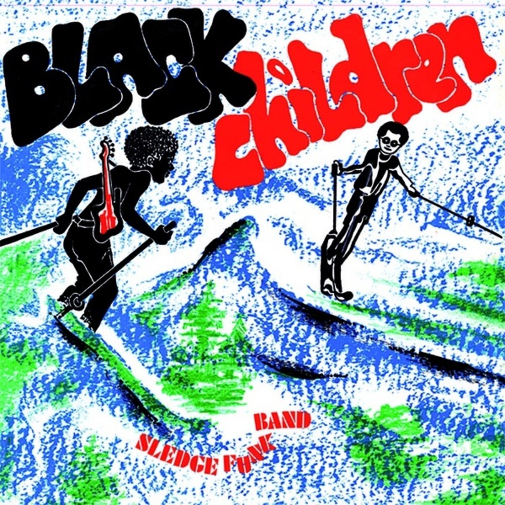 Black Children Sledge Funk Band - Black Children