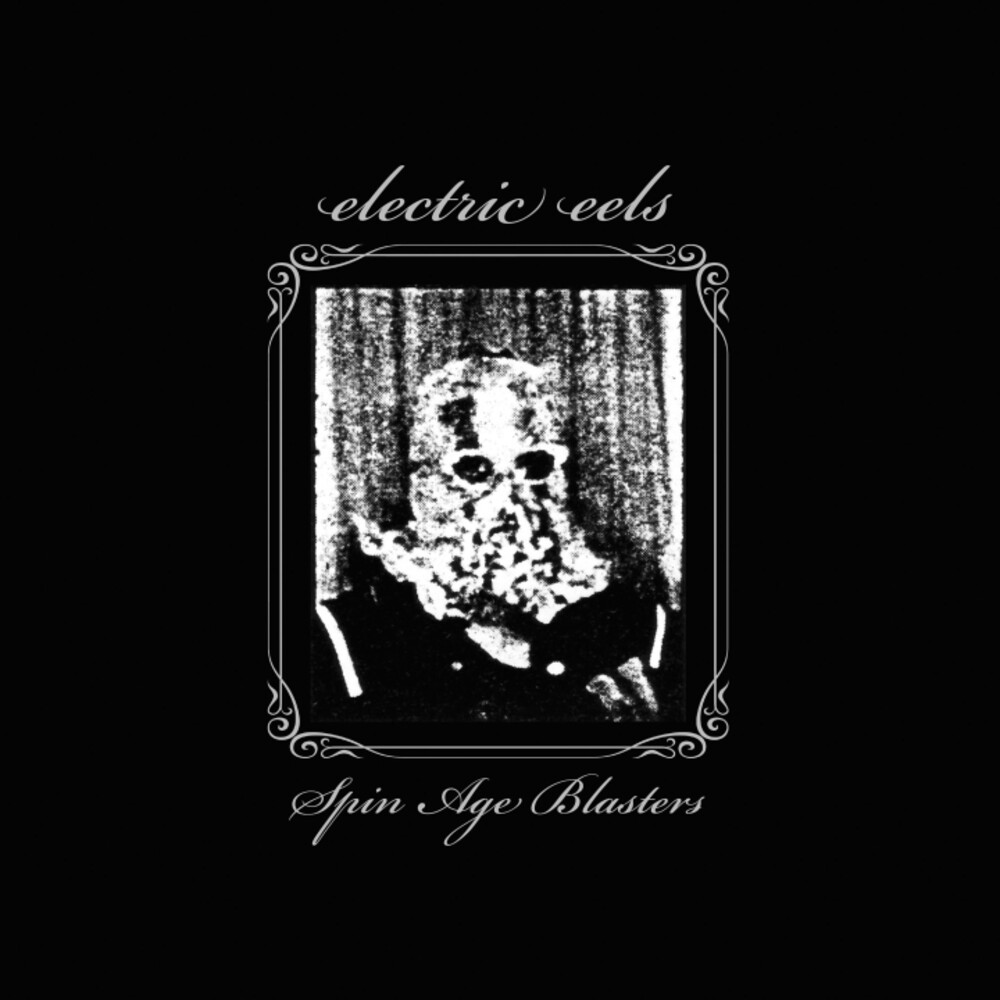 Electric Eels - Spin Age Blasters (Blk) [Clear Vinyl] (Spla)