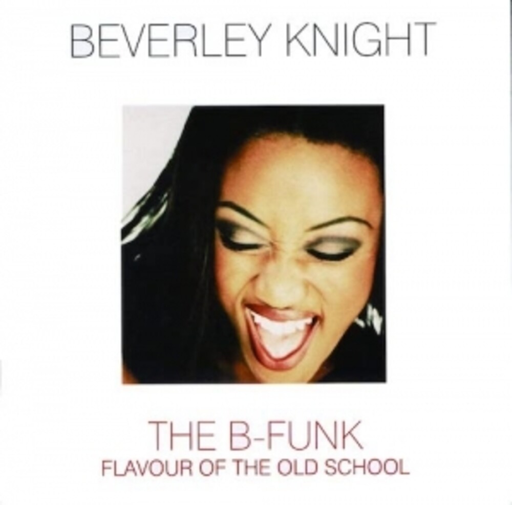 Beverley Knight - B-Funk [Remastered] (Jpn)