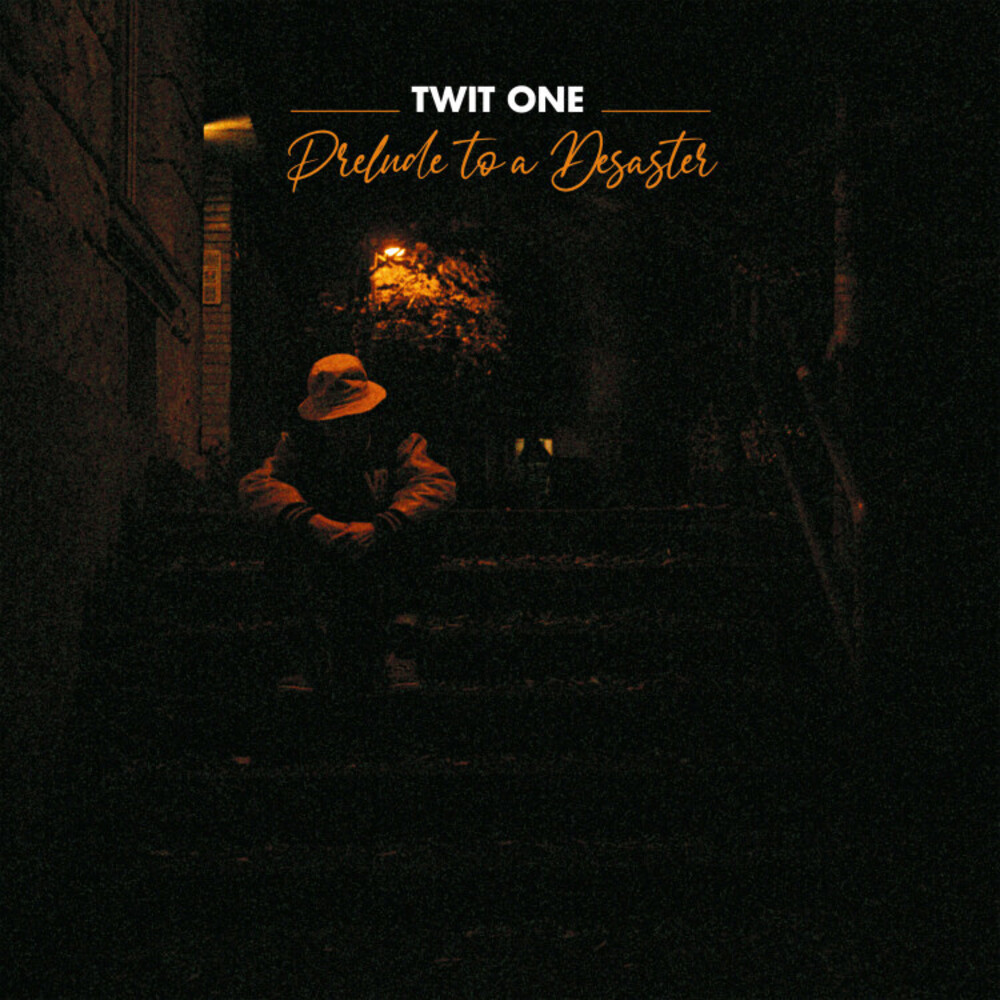 Twit One - Prelude To A Desaster (10in)