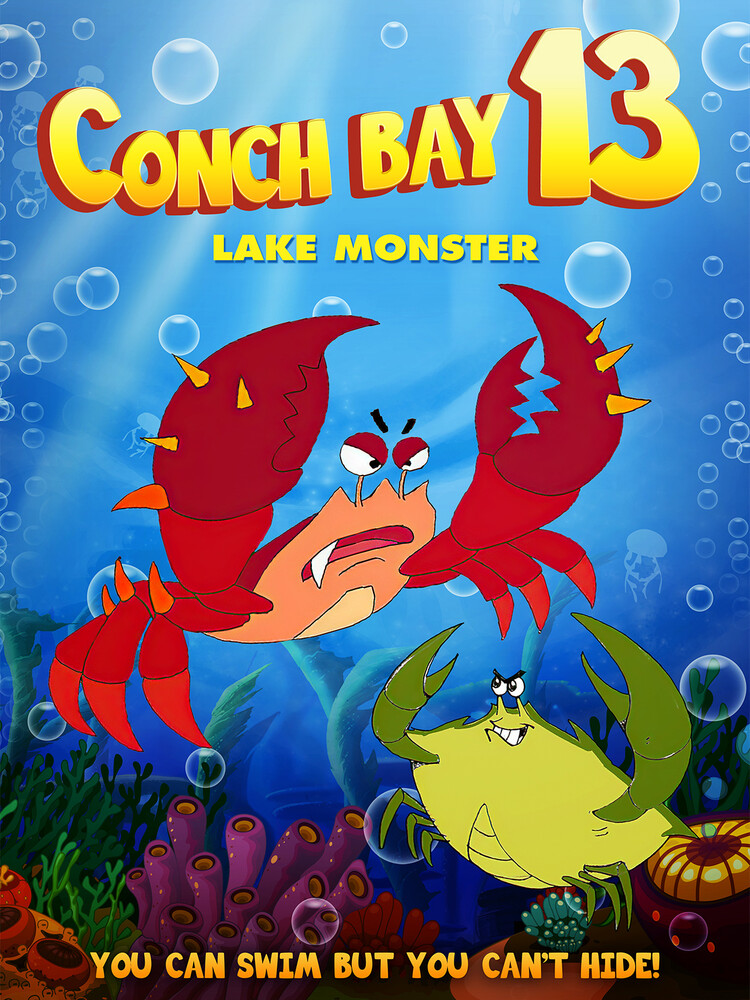Conch Bay 13: Lake Monster - Conch Bay 13: Lake Monster