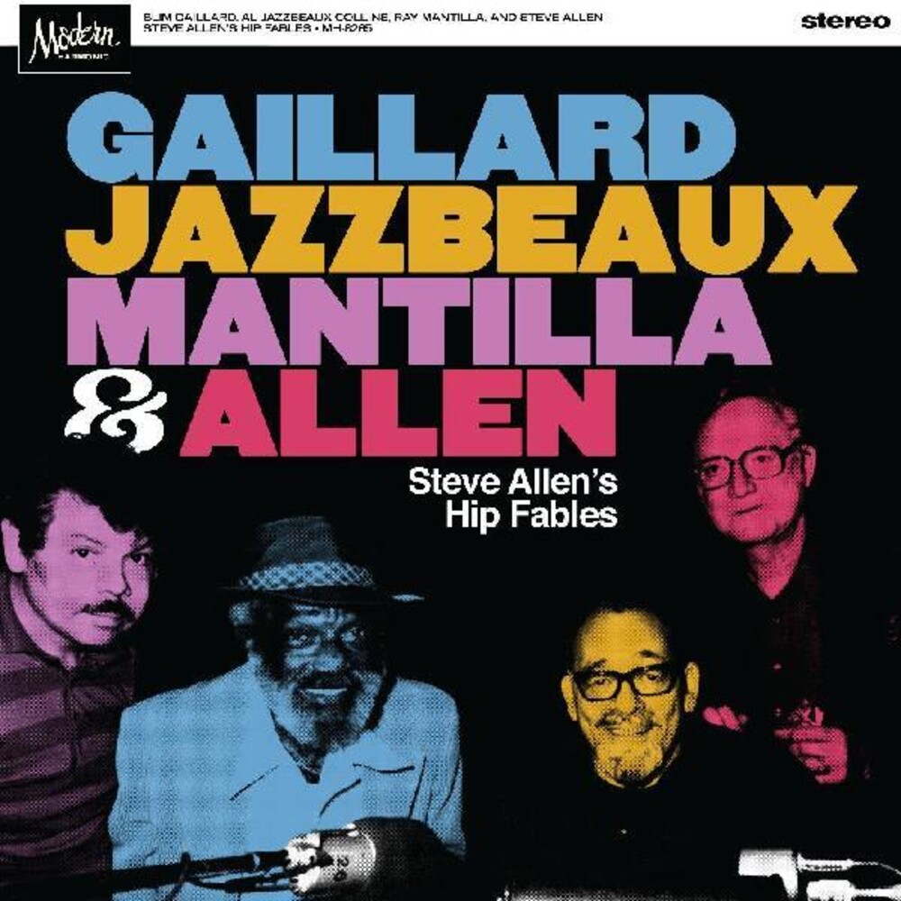Gaillard / Jazzbeaux / Mantilla / Allen - Steve Allen's Hip Fables