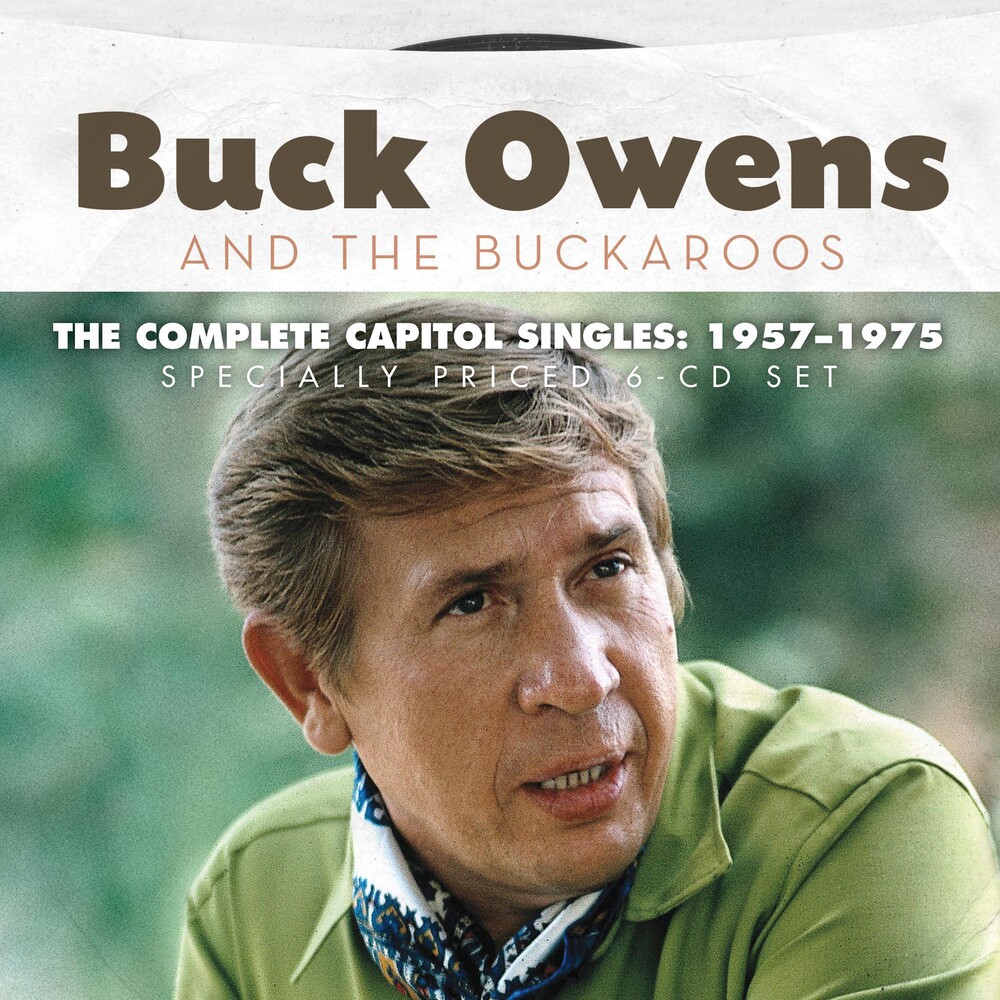 Buck Owens - The Complete Capitol Singles 1957-1975