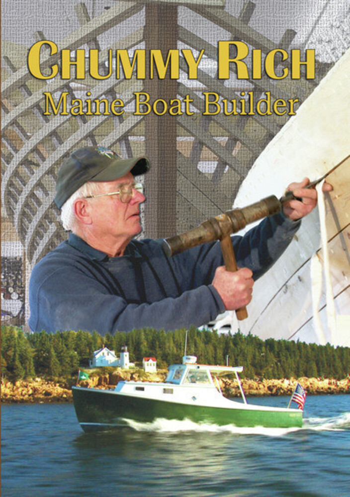 Chummy Rich: Maine Boat Builder - Chummy Rich: Maine Boat Builder / (Mod)