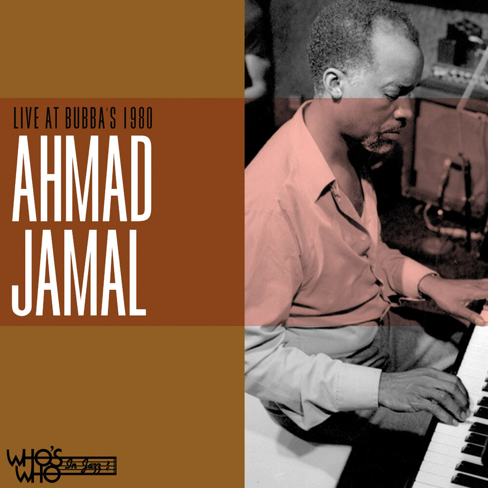 Ahmad Jamal - Live at Bubba's 1980