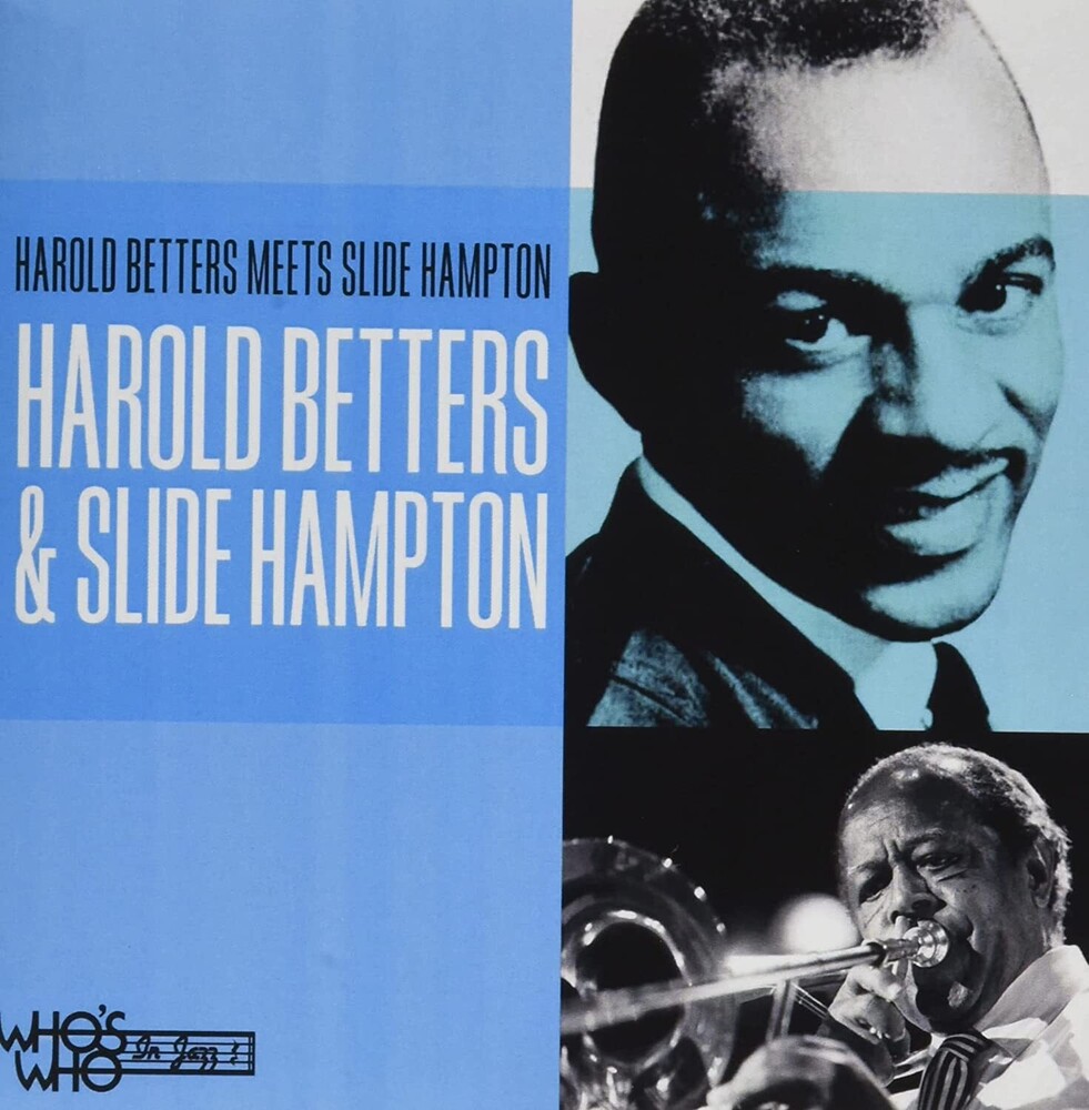 Betters, Harold / Hampton, Slide - Harold Betters Meets Slide Hampton