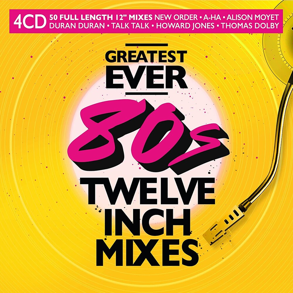 Greatest Ever 80s 12 Inch Mixes / Various - Greatest Ever 80s 12 Inch Mixes / Various (Uk)