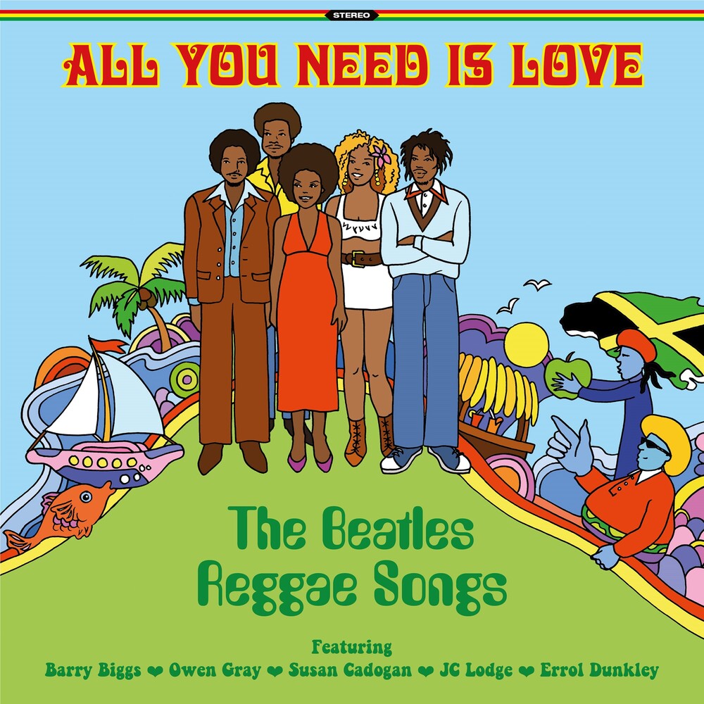 All You Need Is Love: The Beatles Reggae / Various - All You Need Is Love: The Beatles Reggae / Various