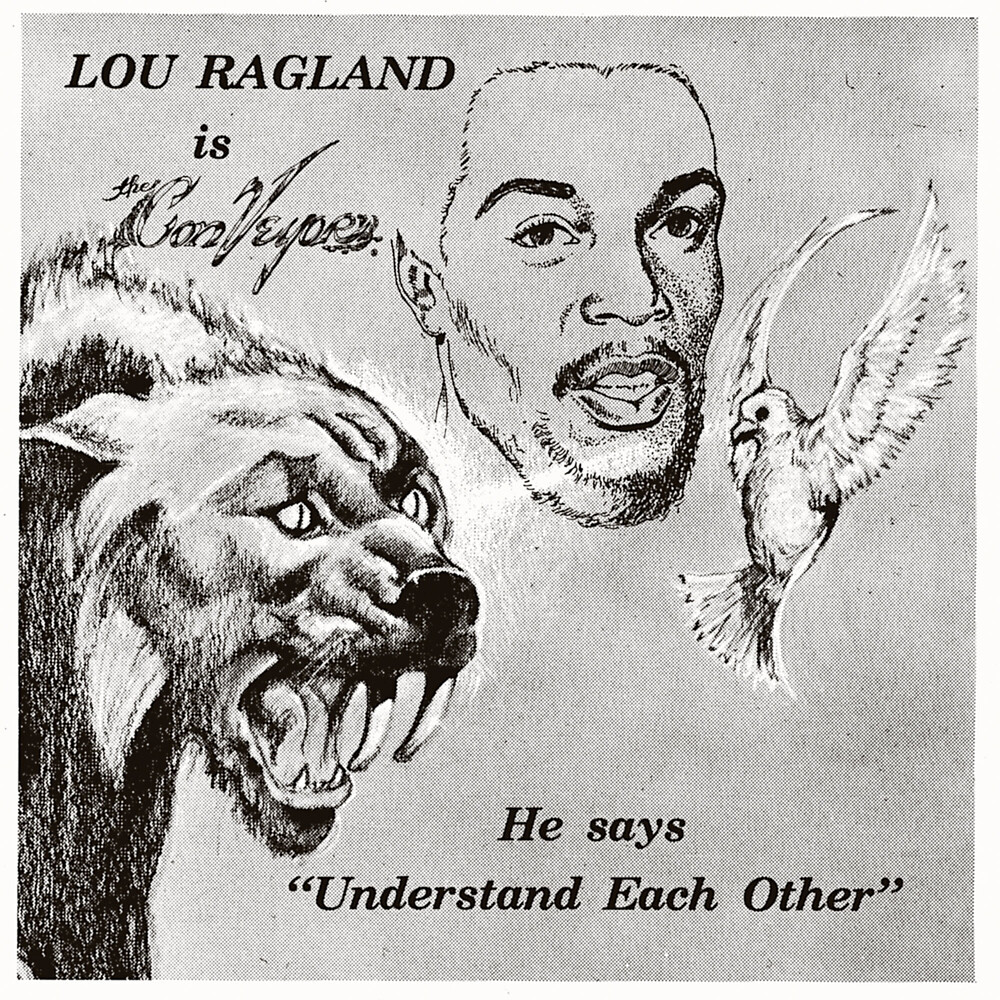 Lou Ragland - IS THE CONVEYOR "UNDERSTAND EACH OTHER" - Milky Clear