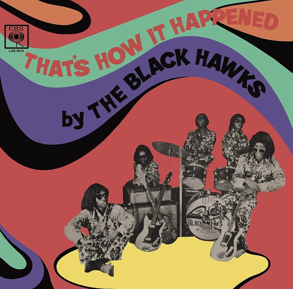 Black Hawks - That's How It Happened (Uk)