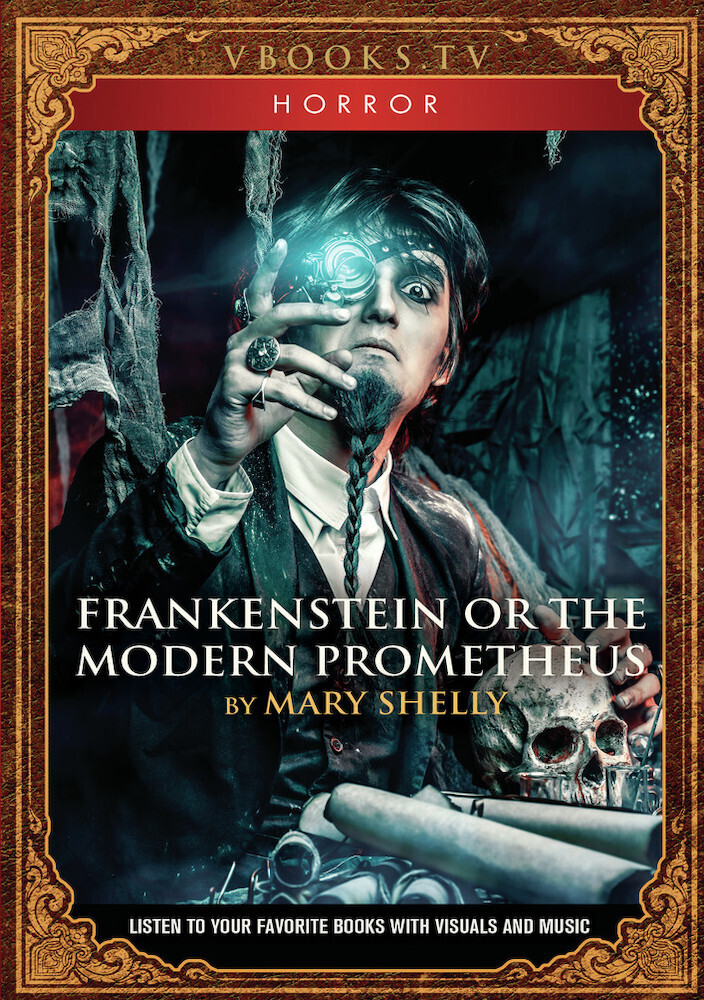 Frankenstein or the Modern Prometheus - Frankenstein Or The Modern Prometheus