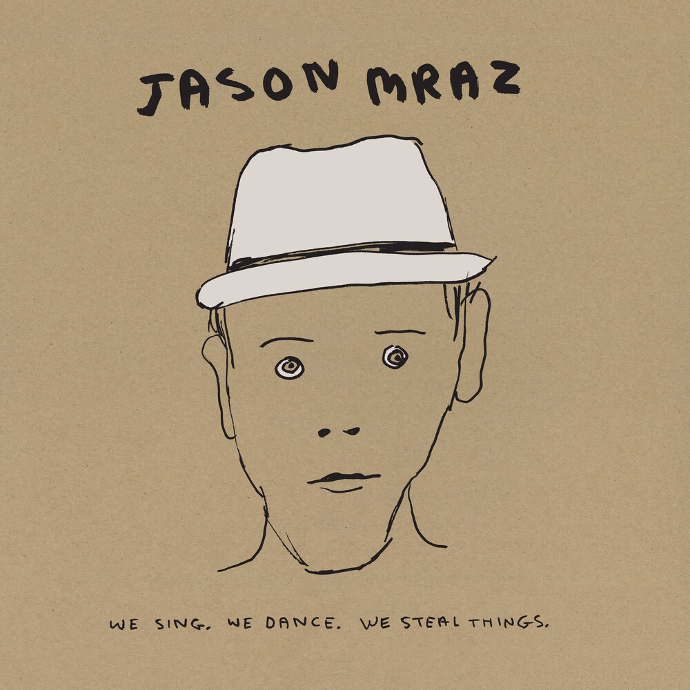 Jason Mraz - We Sing. We Dance. We Steal Things. We Deluxe Edit