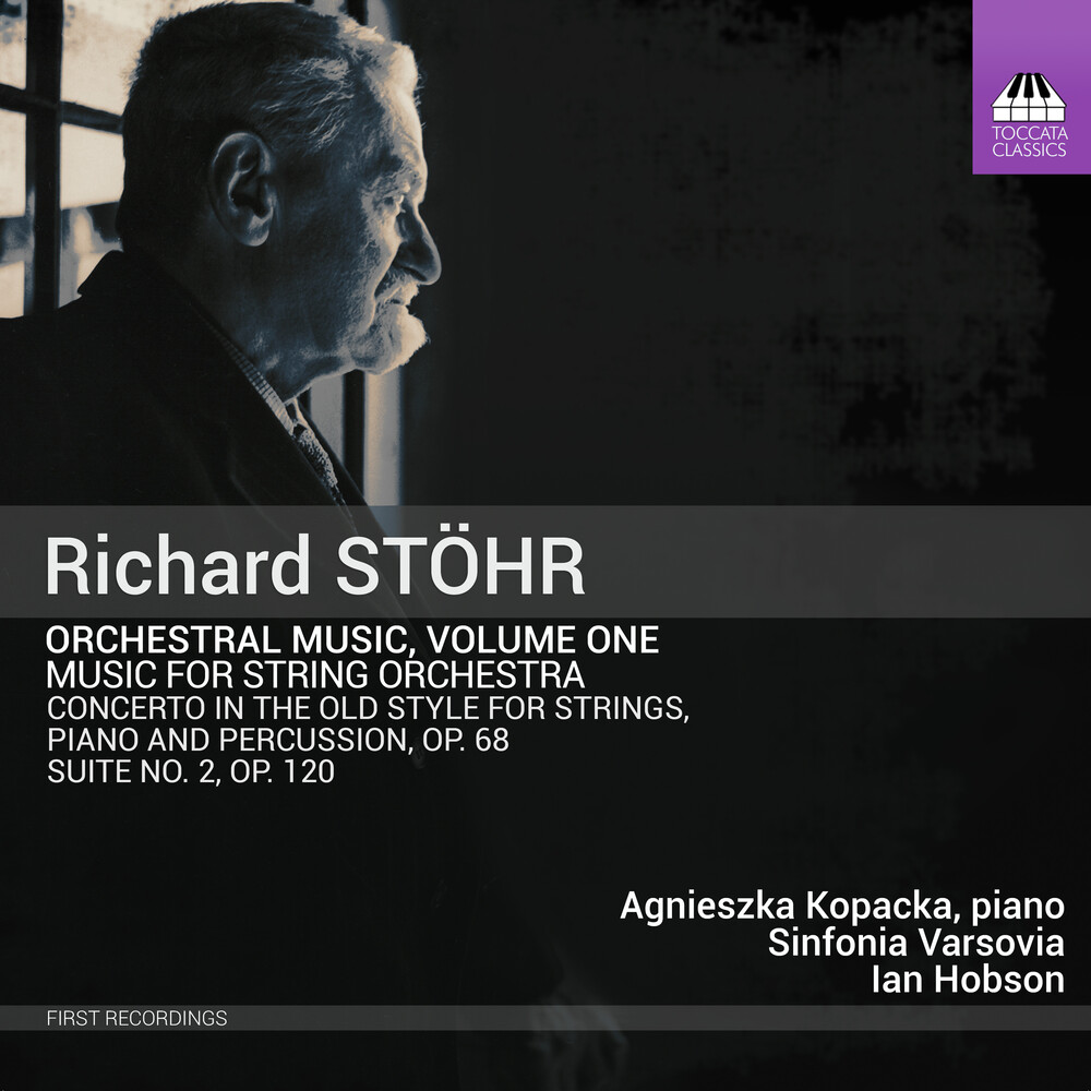 Stohr / Agnieszka Kopacka / Sinfonia Varsovia - Orchestral Music