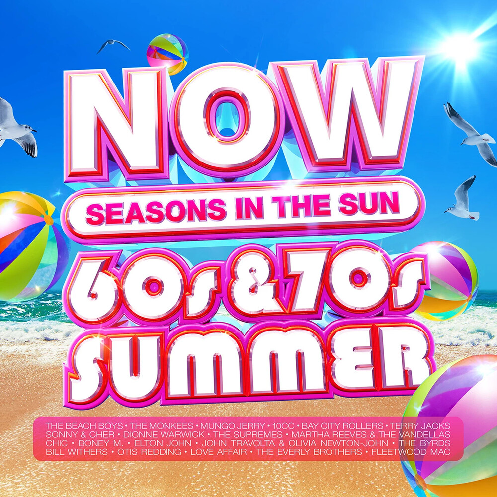 Now That's What I Call a 60s & 70s Summer: Seasons - Now That's What I Call A 60s & 70s Summer: Seasons In The Sun / Various