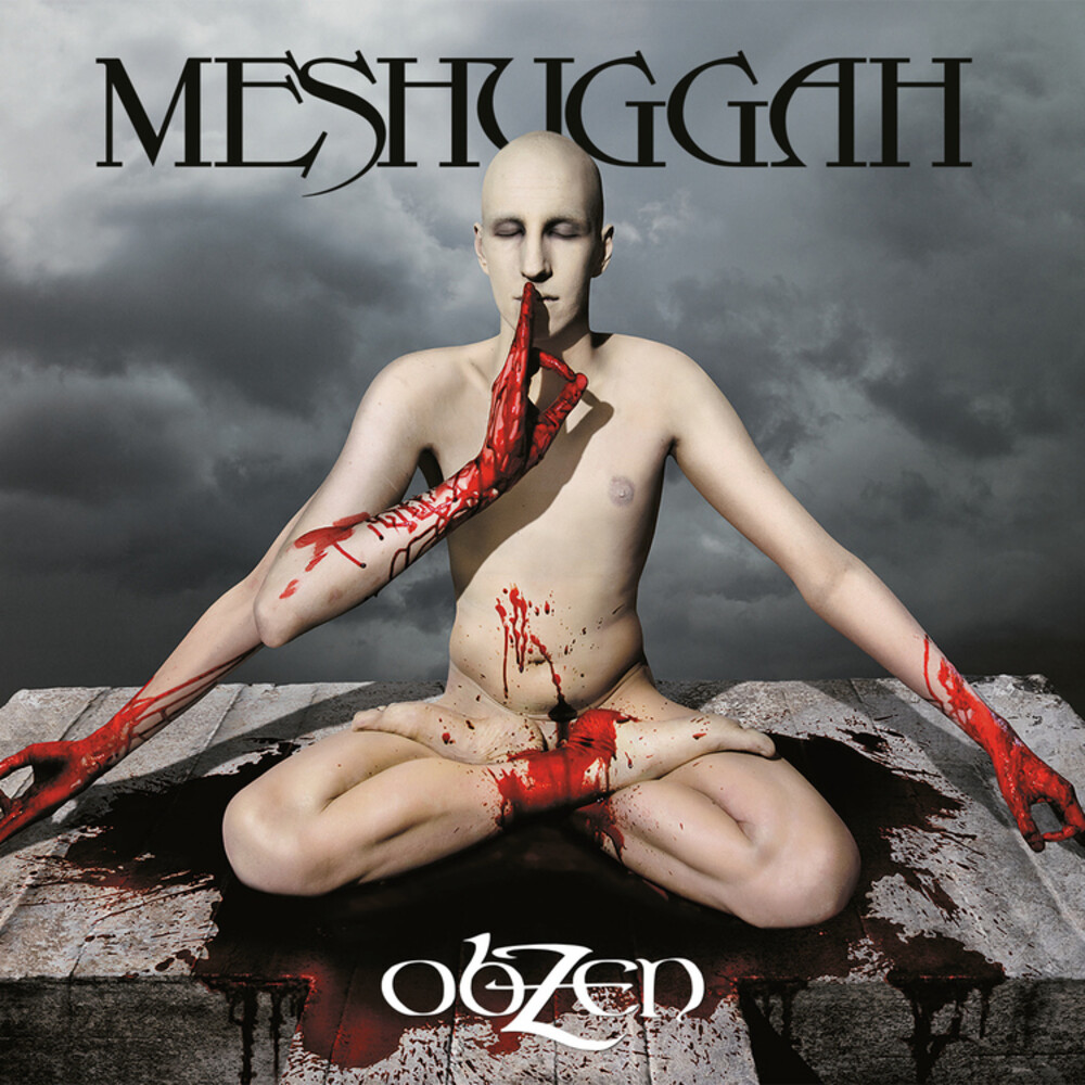 Meshuggah - Obzen: 15th Anniversary Remastered Edition