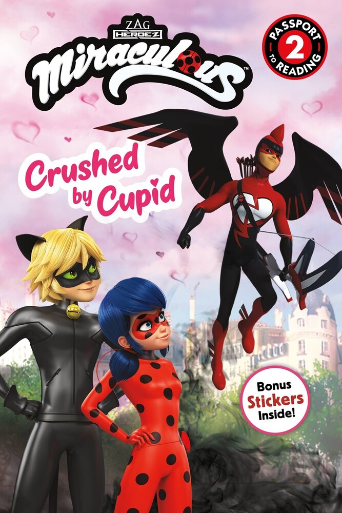 Elle Stephens - Miraculous Crushed By Cupid (Ppbk) (Ill)