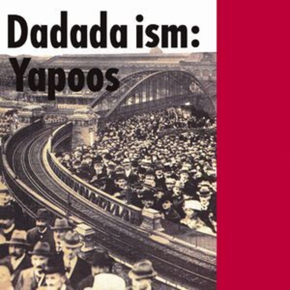 Yapoos - Dadada Ism