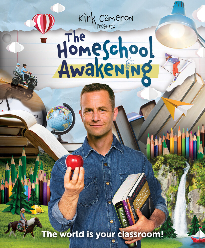 Kirk Cameron Presents: Homeschool Awakening - Kirk Cameron Presents: Homeschool Awakening