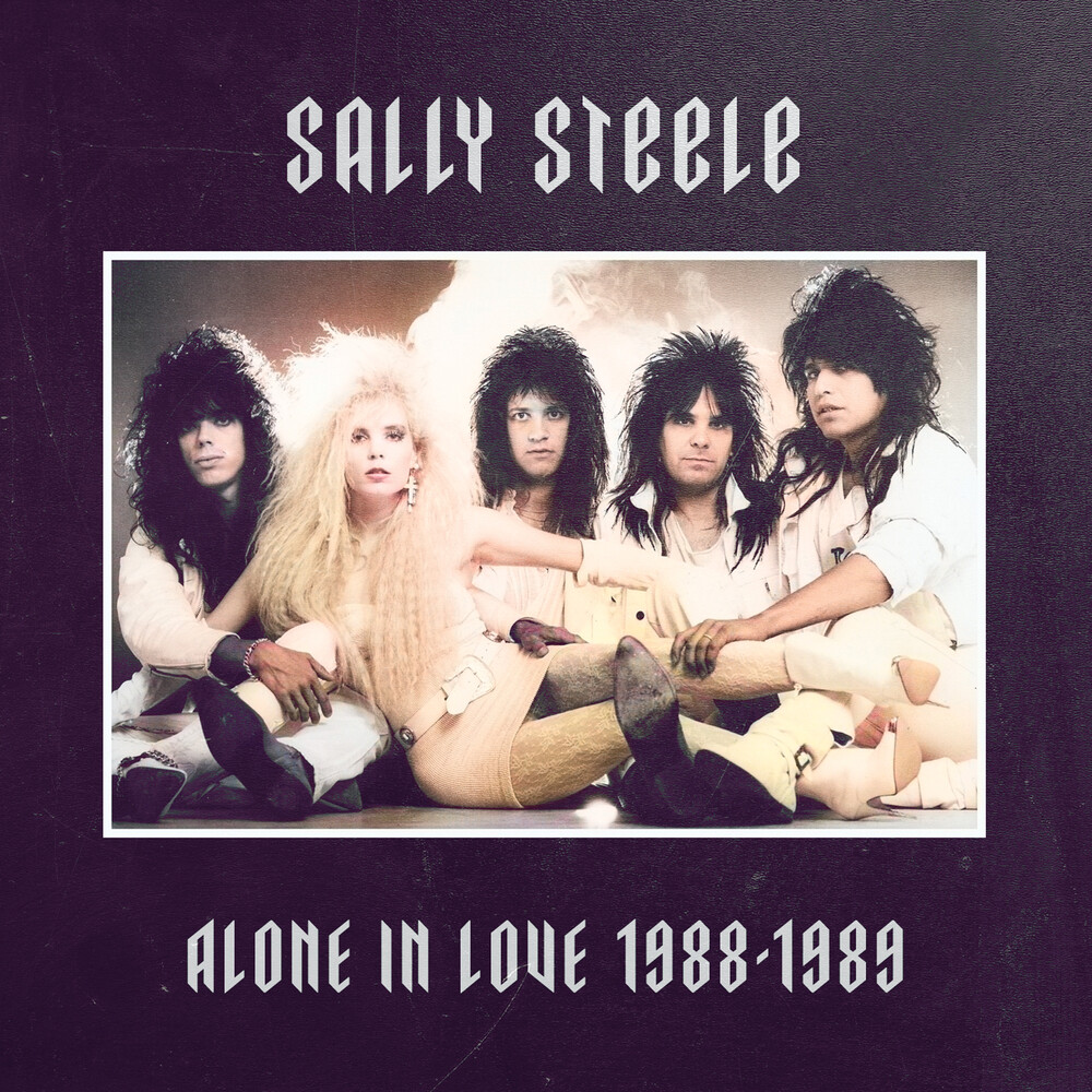 Steele, Sally - Alone In Love 1988-1989