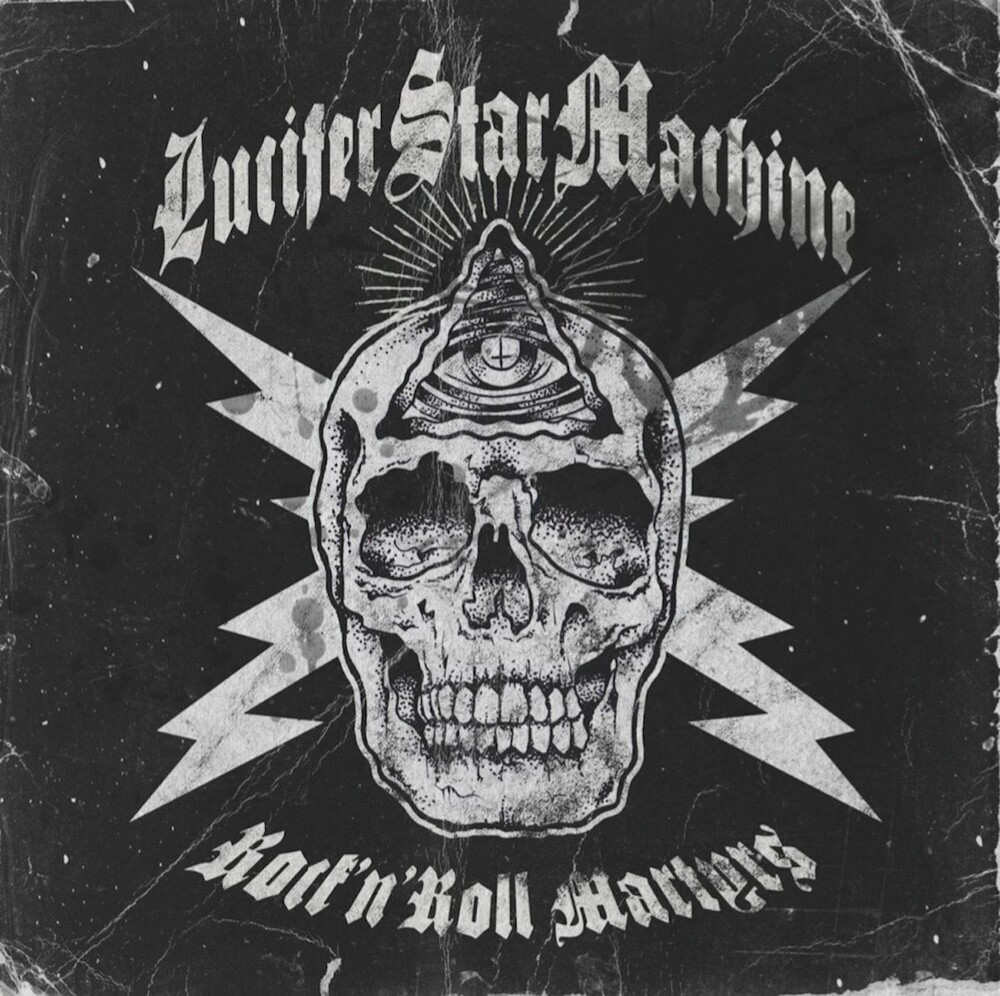 Lucifer Star Machine - Rock 'n' Roll Martyrs