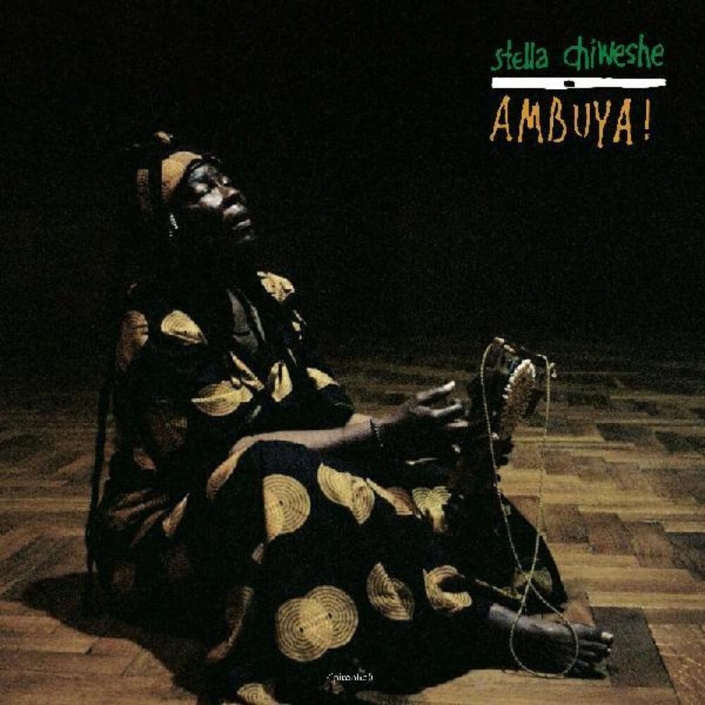 Stella Chiweshe - Ambuya