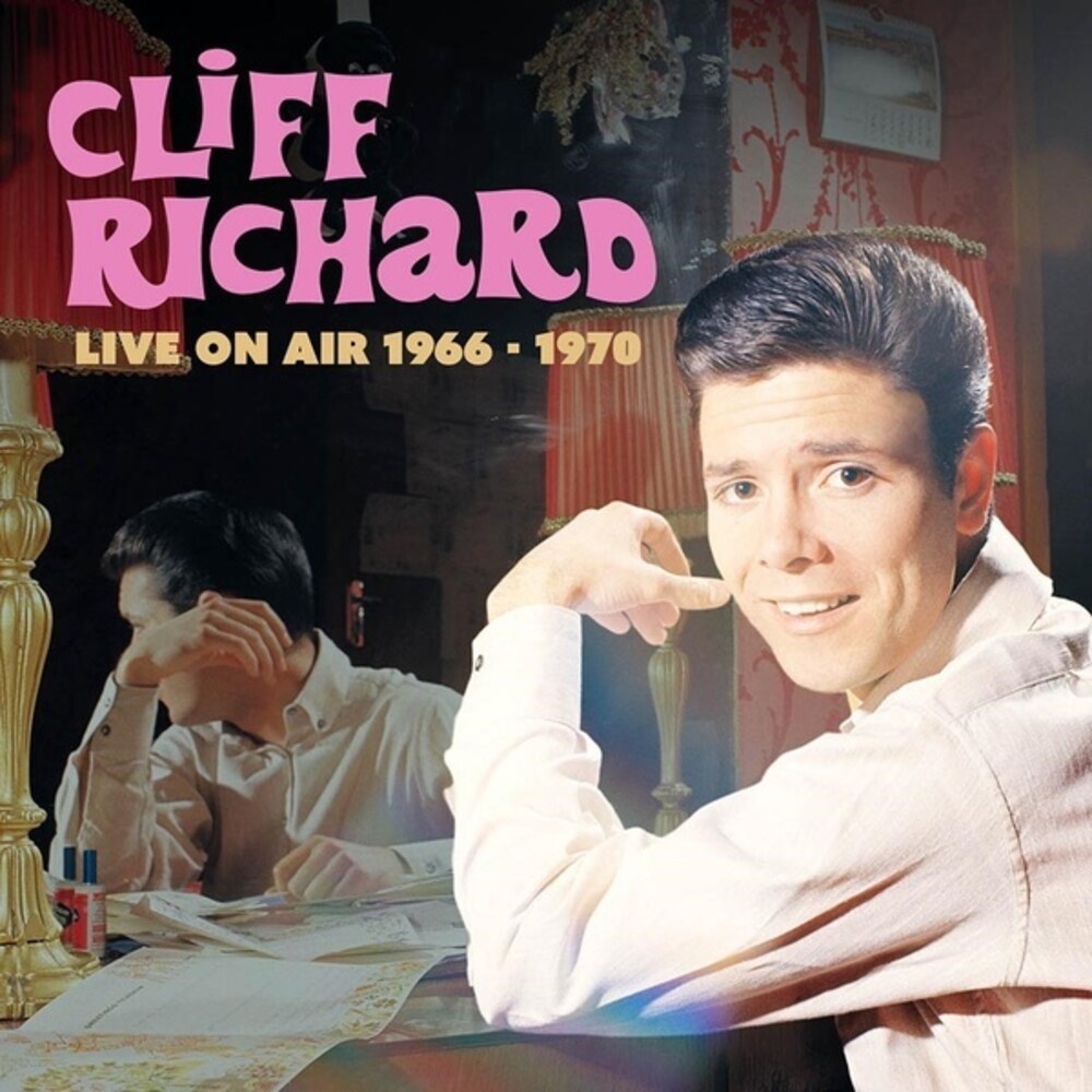 Cliff Richard - Live On Air 1966-1970 (2pk)