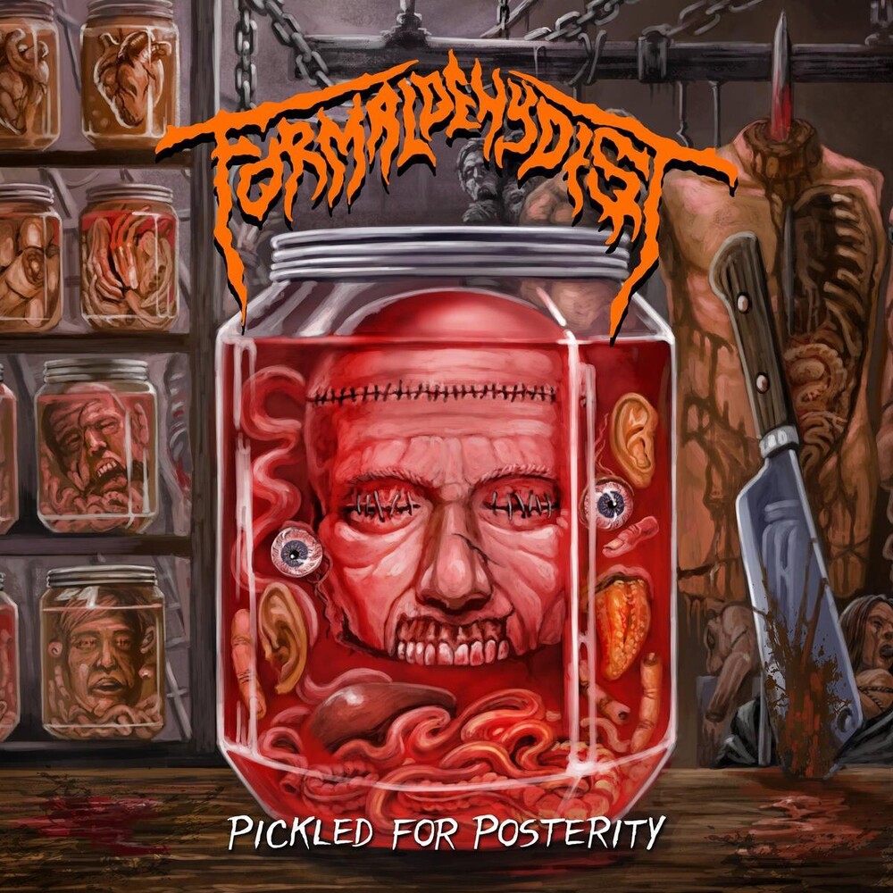 Formaldehydist - Pickled For Posterity