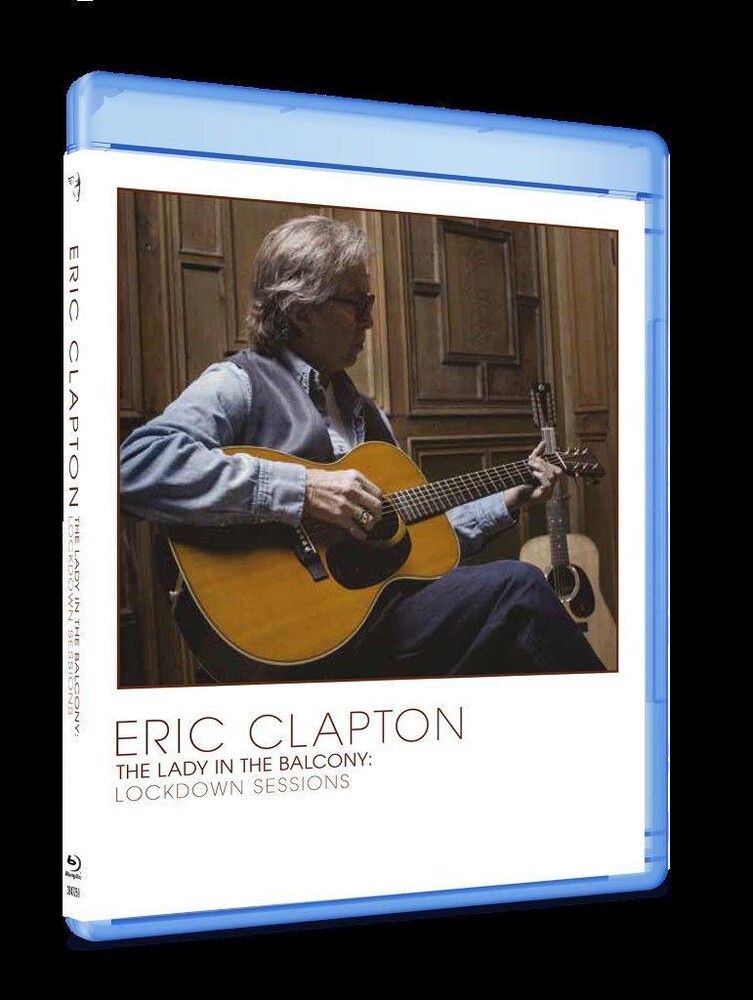 Eric Clapton - The Lady In The Balcony: Lockdown Sessions [Import Blu-ray]
