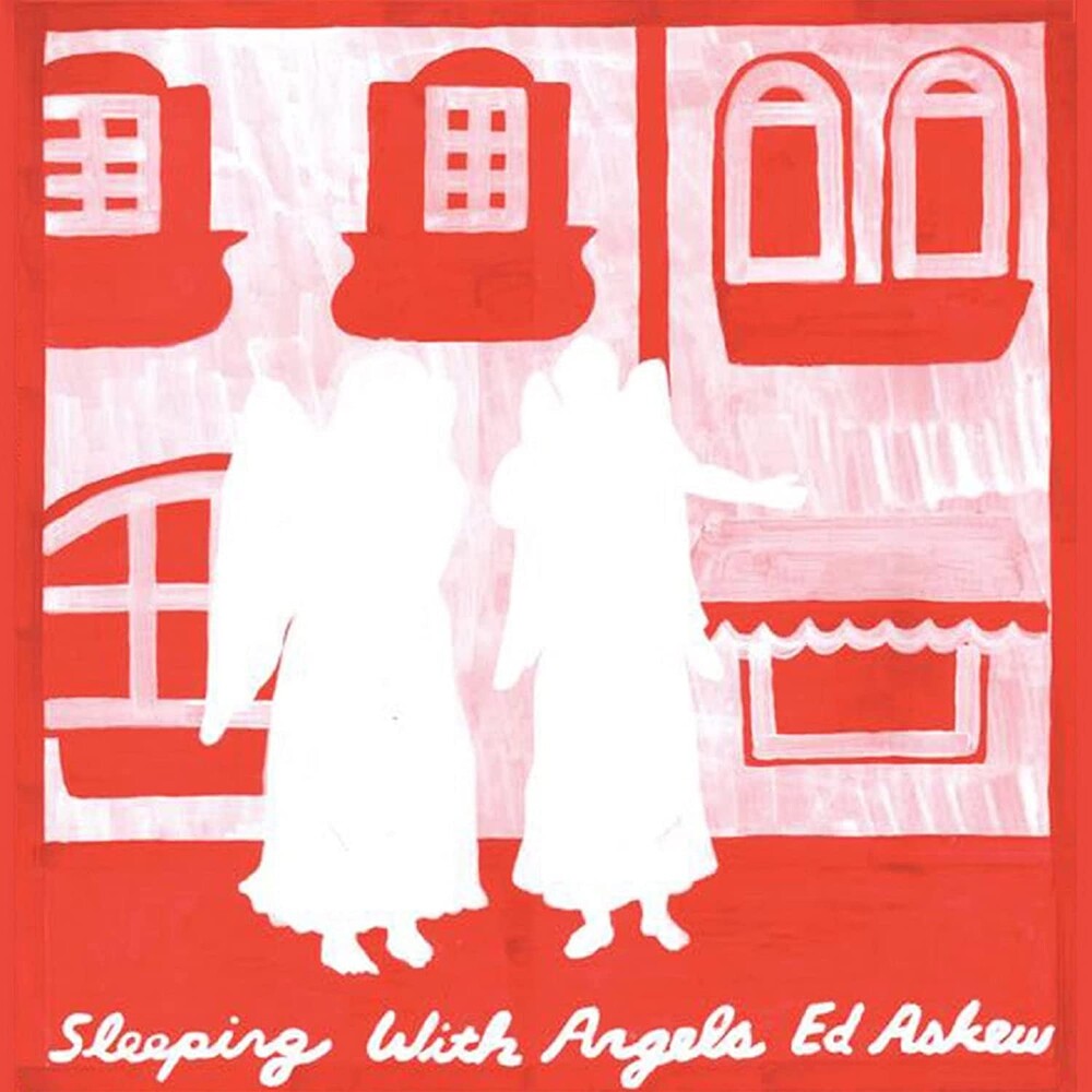 Ed Askew - Sleeping With Angels (Uk)