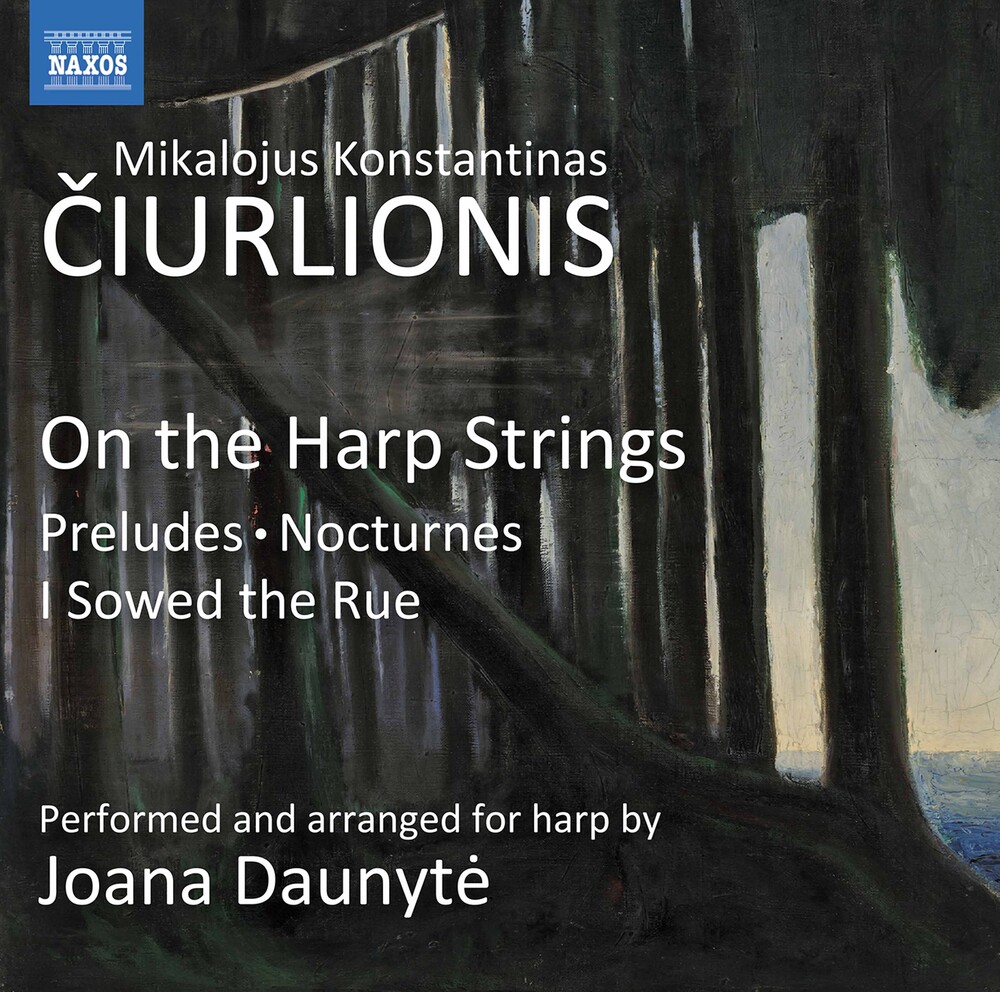 Ciurlionis / Daunyte - On The Harp Strings