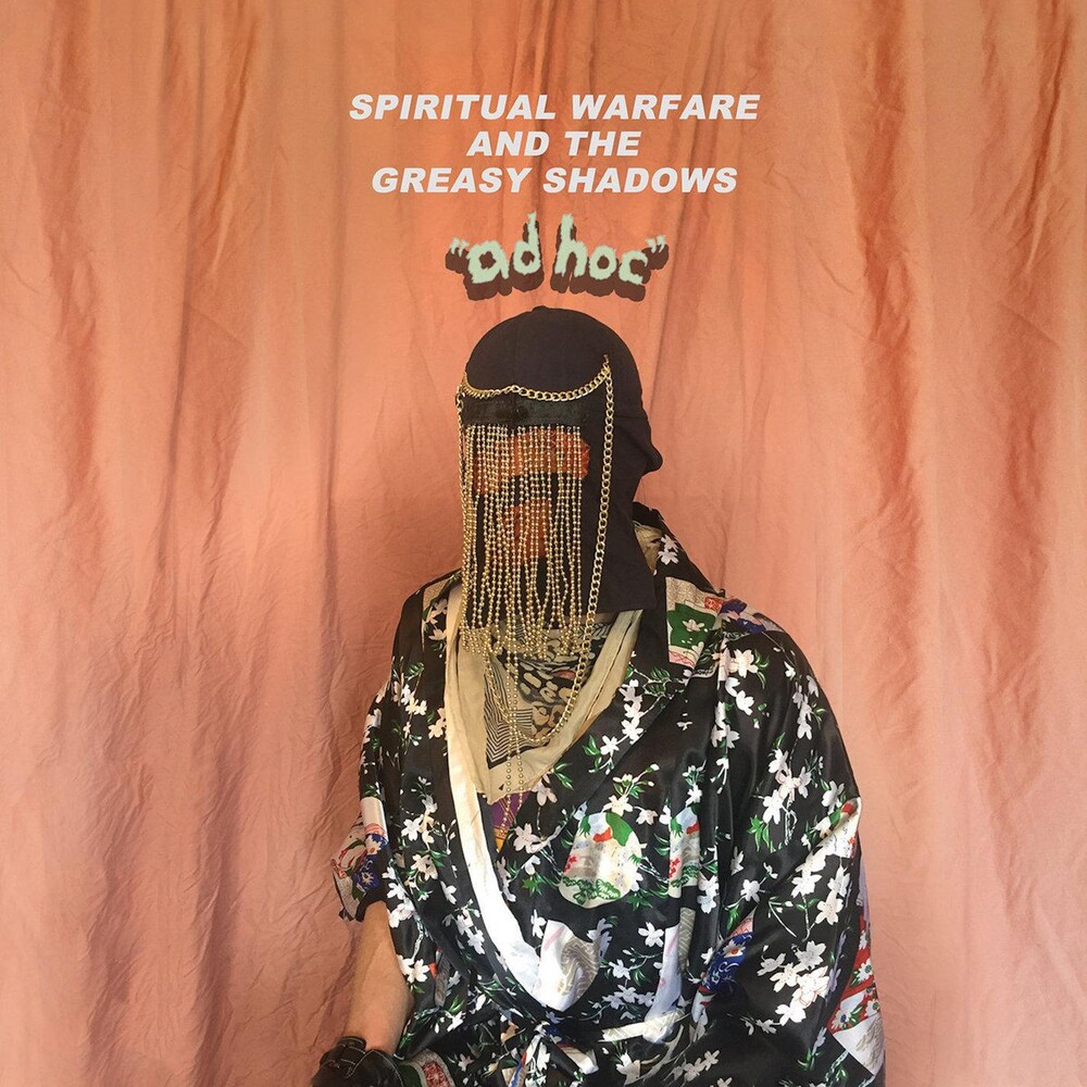 Spiritual Warfare & The Greasy Shadows - Ad Hoc (Uk)