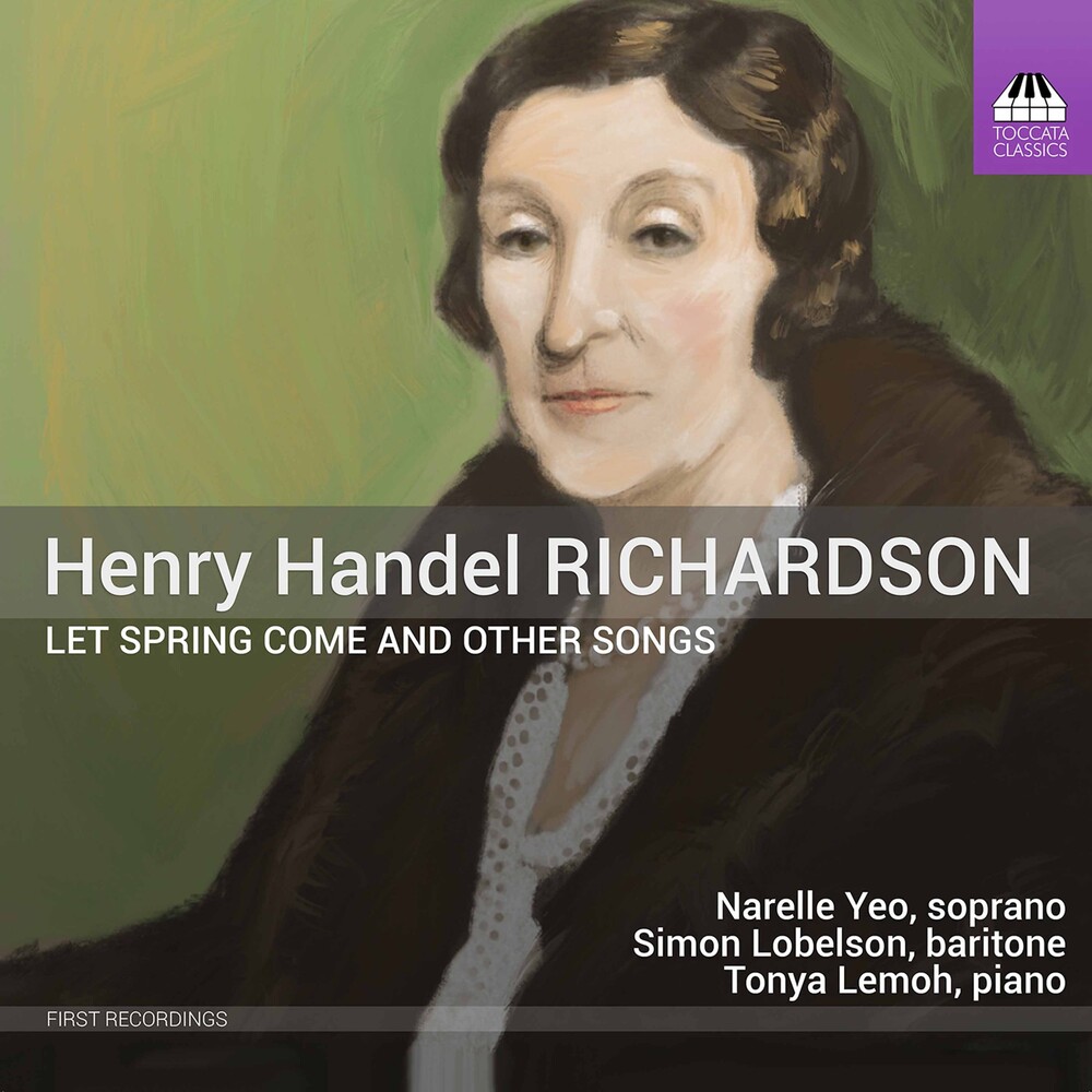 Richardson / Yeo / Lemoh - Let Spring Come & Other Songs