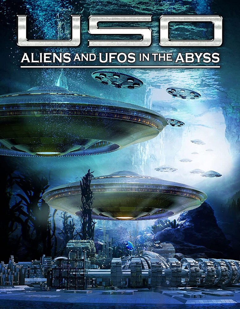Uso: Aliens and Ufos in the Abyss - Uso: Aliens And Ufos In The Abyss