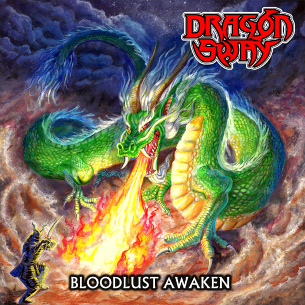 Dragon Sway - Bloodlust Awaken