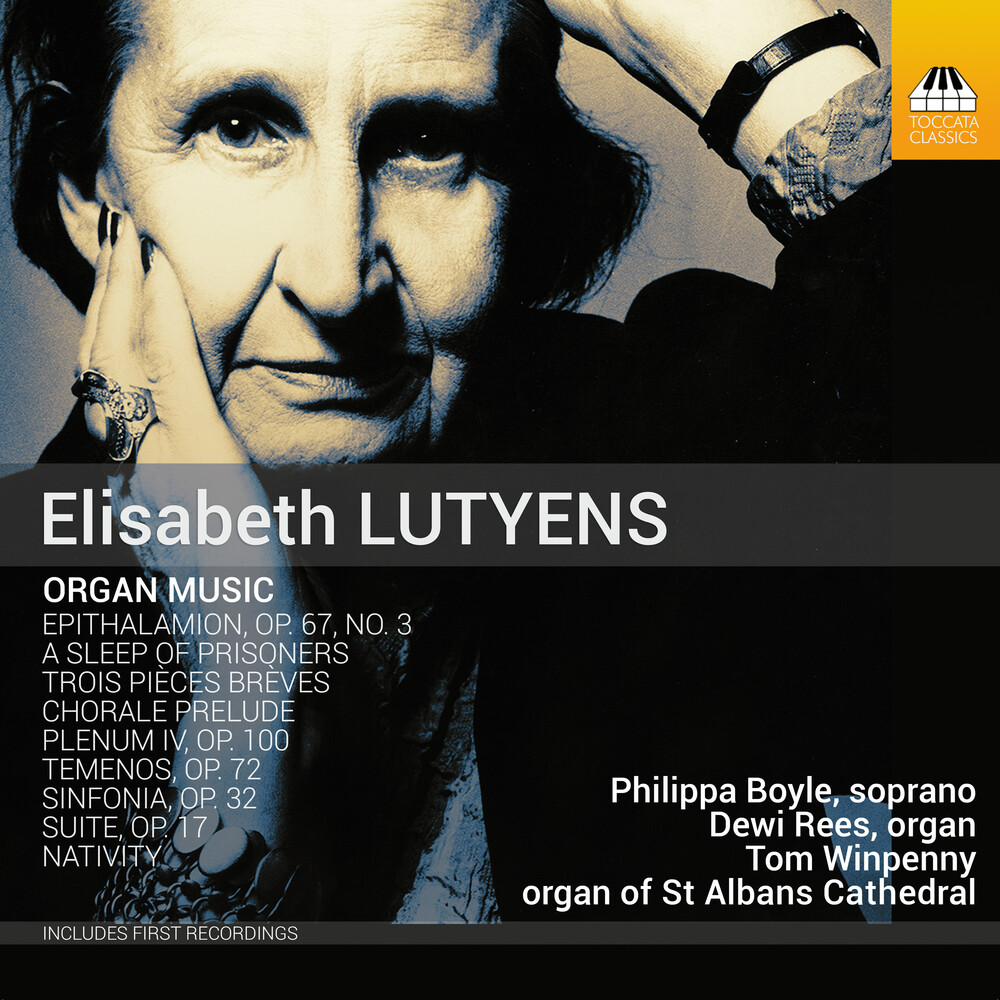 Lutyens / Boyle / Rees - Organ Music