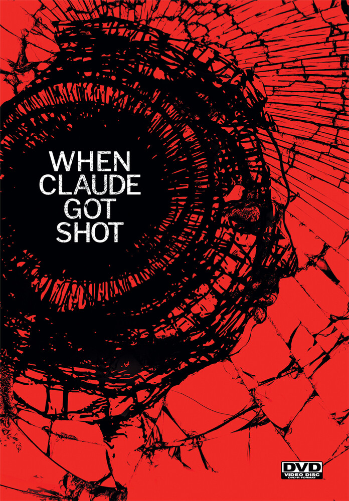 When Claude Got Shot - When Claude Got Shot / (Mod Ac3 Dol)