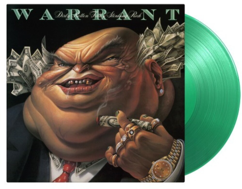 Warrant - Dirty Rotten Filthy Stinking Rich [Colored Vinyl] (Grn)