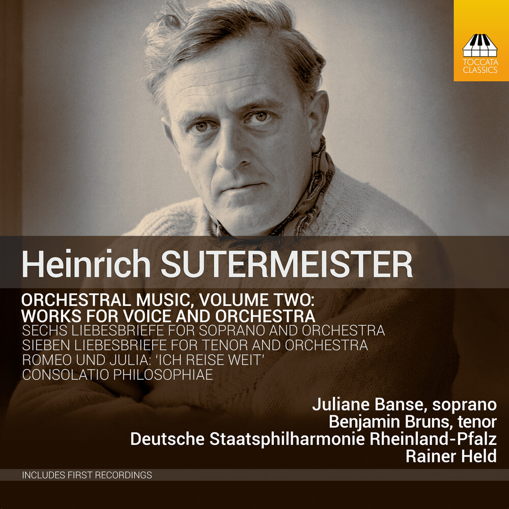 Sutermeister / Banse / Bruns - V2: Orchestral Works