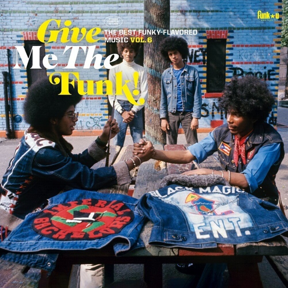 Give Me The Funk: Vol 6 / Various - Give Me The Funk: Vol 6 / Various [Reissue] (Fra)
